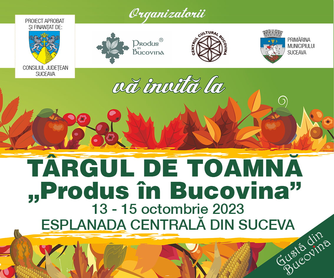 Târgul de Toamnă Produs în Bucovina